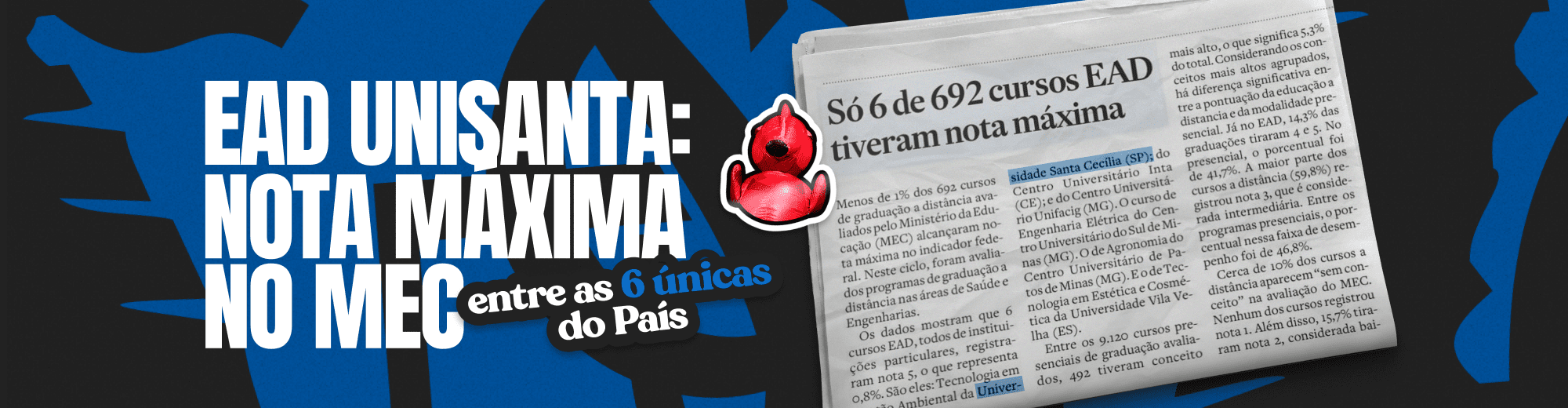 Unisanta EAD está entre as seis únicas do país com nota máxima do MEC