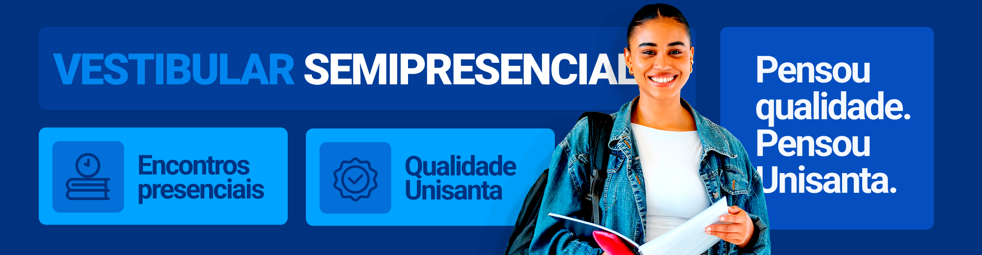 https://unisanta.br/vestibular/semipresencial/