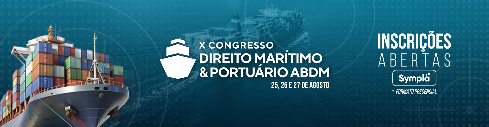 https://www.sympla.com.br/evento/x-congresso-de-direito-maritimo-e-portuario-abdm/3467132?referrer=www.google.com&referrer=www.google.com